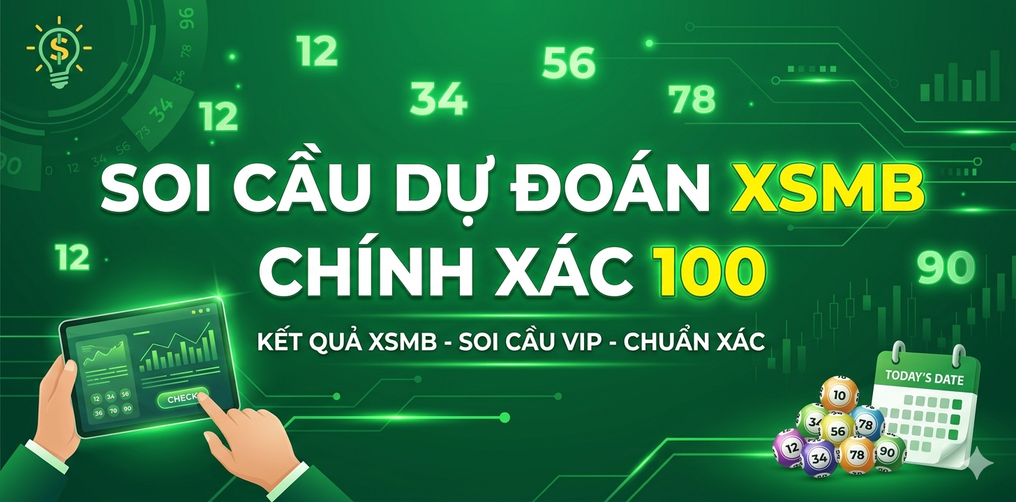 Tìm hiểu về định nghĩa soi cầu dự đoán XSMB chính xác 100 đánh là thắng