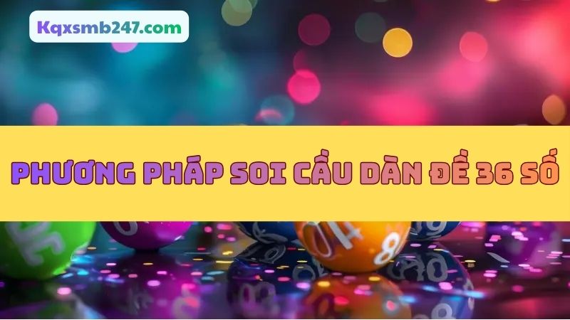Vận dụng những phương pháp soi được nhiều lô thủ đánh giá cao 