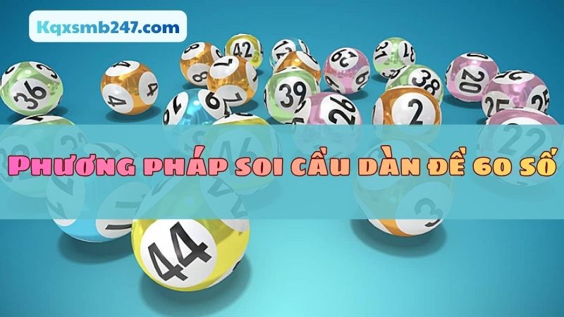 Một số phương pháp soi cầu anh em nên áp dụng