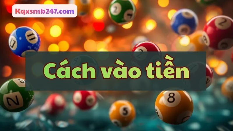 Hai cách vào tiền nuôi lô kép khung 2 ngày 247 được nhiều cao thủ sử dụng
