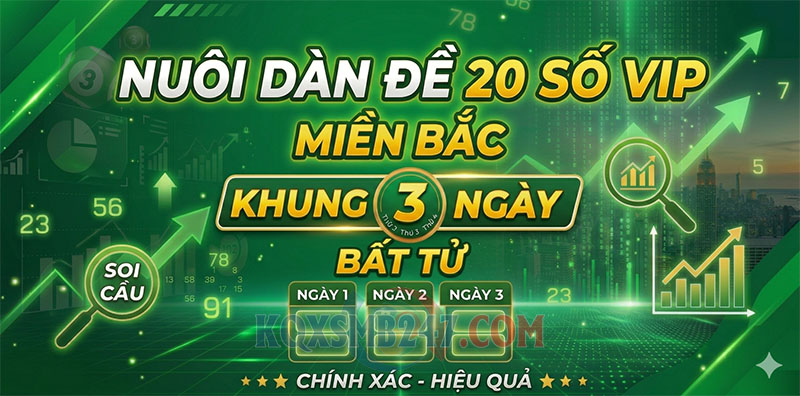 Nuôi dàn đề 20 số khung 3 ngày
