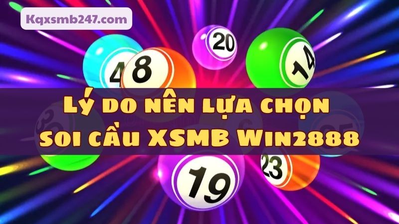 Win2888 quy tụ nhiều ưu điểm nổi bật