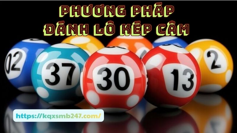 Các phương pháp đánh lô kép câm mang lại hiệu quả cao